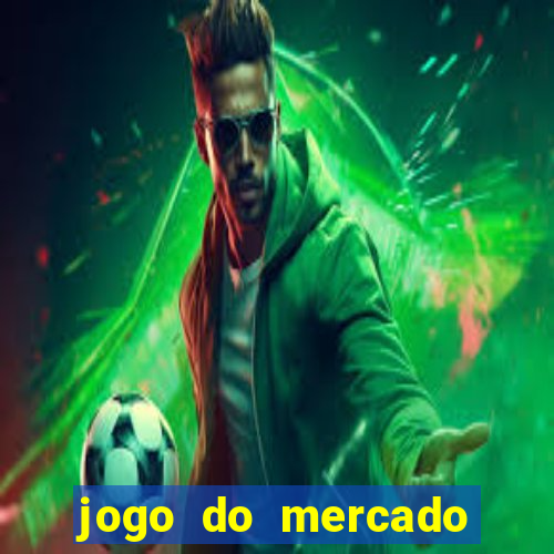 jogo do mercado dinheiro infinito